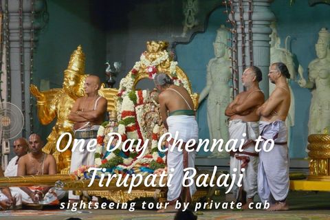 One Day Chennai to Tirupati Balaji Trip by Cab